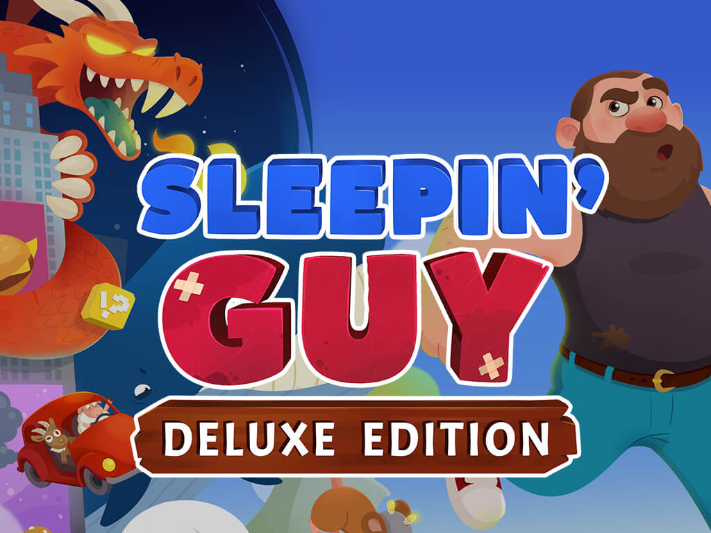 Sleepin’ Guy Deluxe Edition